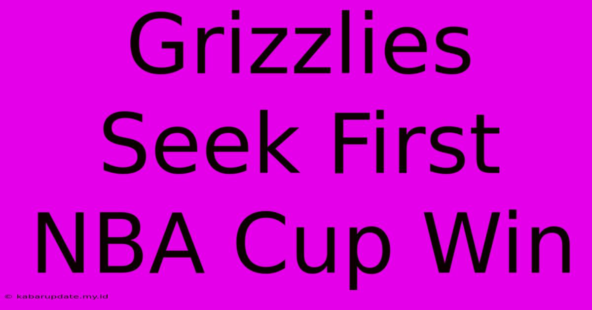 Grizzlies Seek First NBA Cup Win