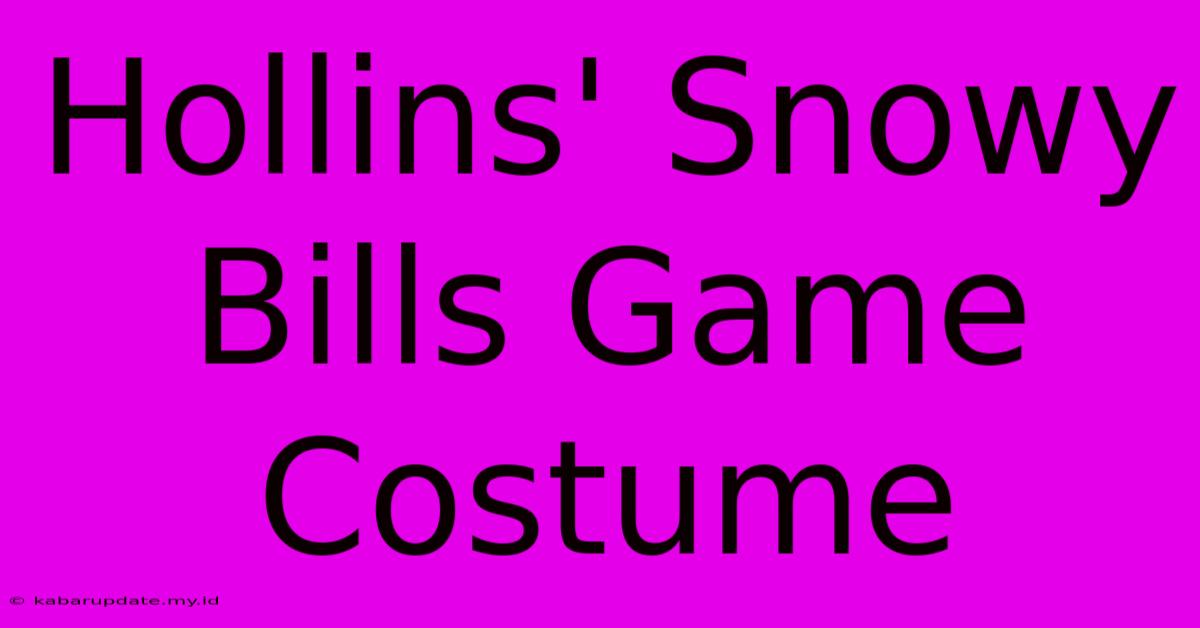 Hollins' Snowy Bills Game Costume