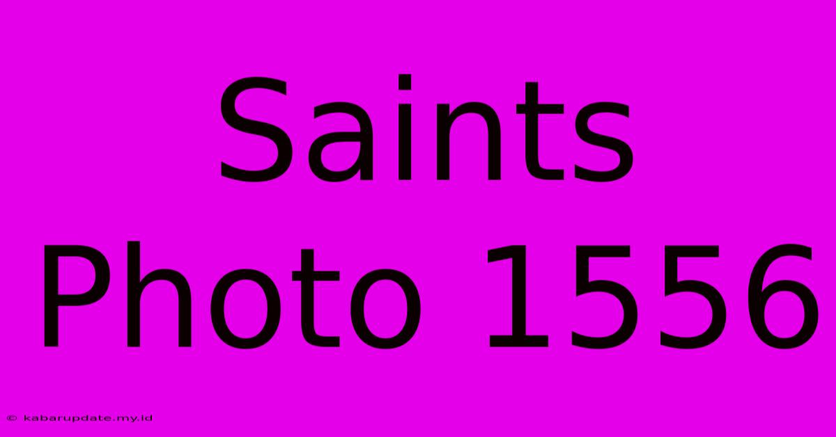 Saints Photo 1556