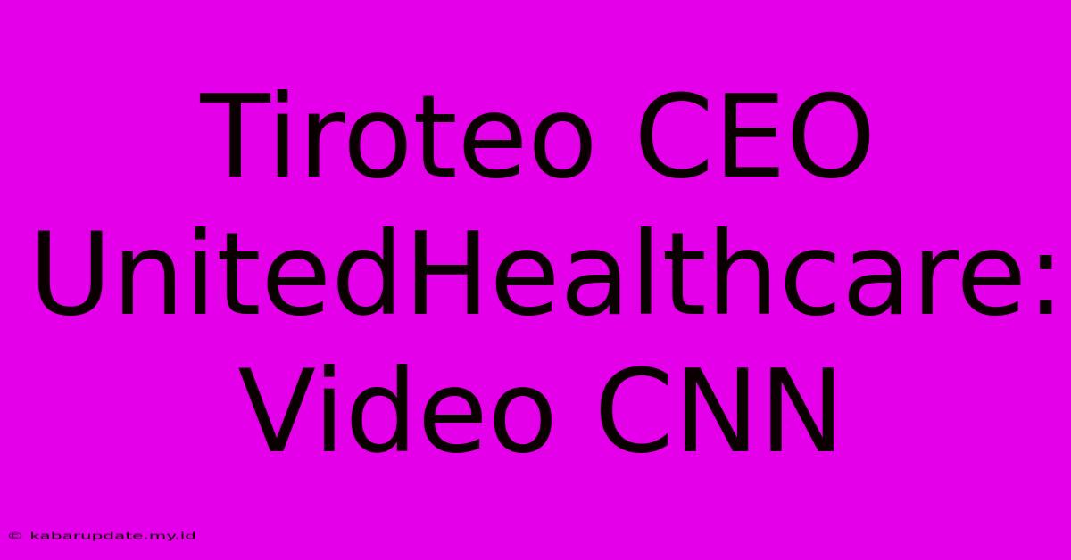 Tiroteo CEO UnitedHealthcare: Video CNN