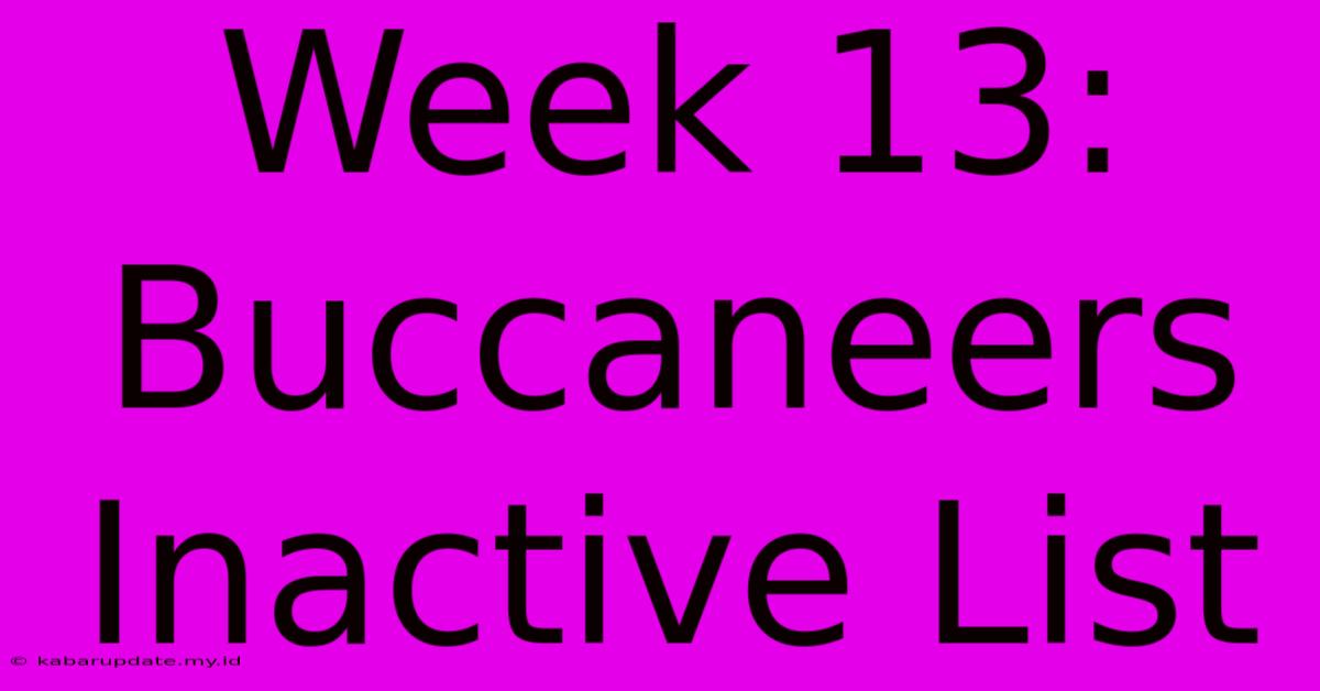 Week 13: Buccaneers Inactive List